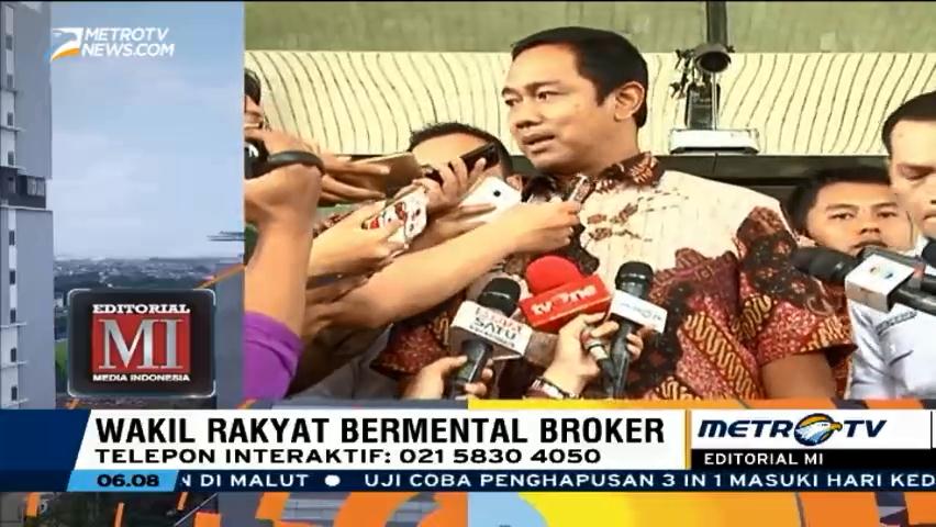 Wakil Rakyat Bermental Broker