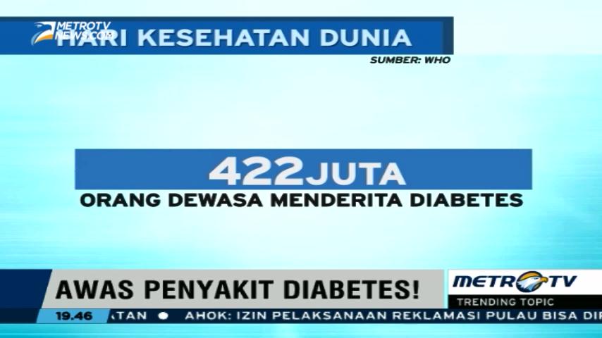 WHO: 422 Juta Orang Dewasa Menderita Diabetes