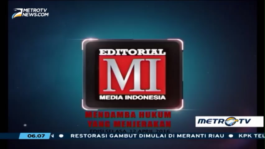 Mendamba Hukum yang Menjerakan