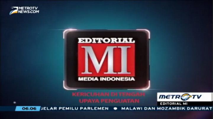 Kericuhan di Tengah Upaya Penguatan