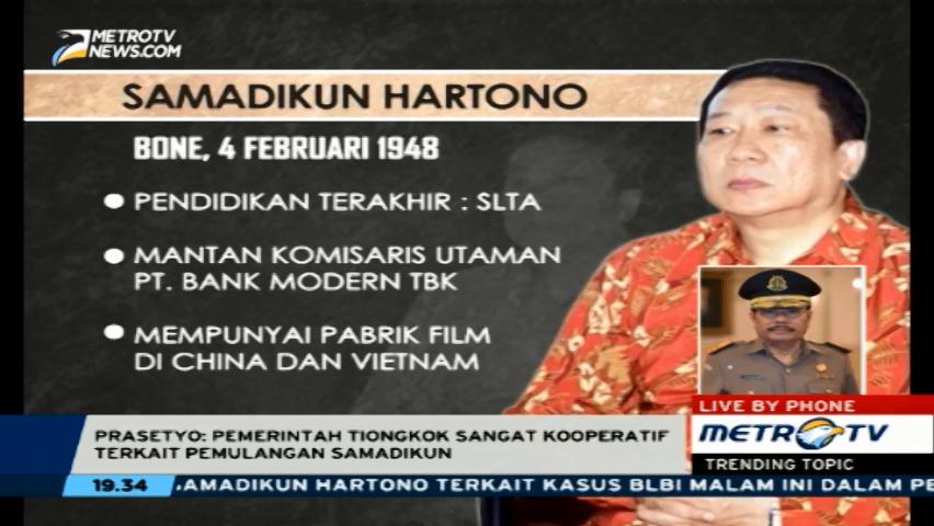 Pemerintah Tiongkok Sangat Koorperatif Soal Pemulangan Samadikun