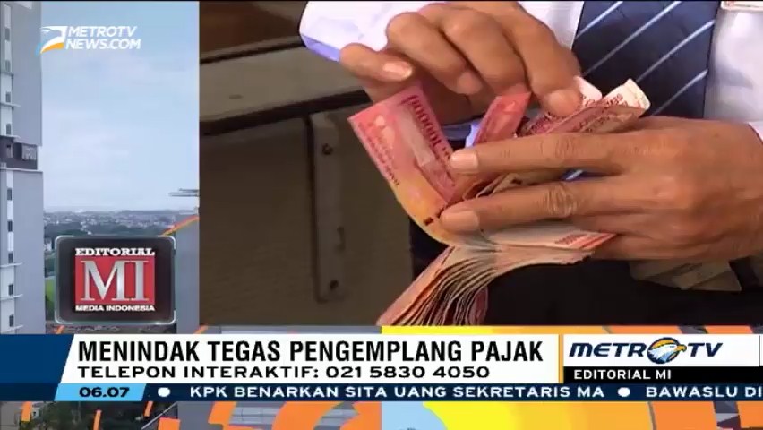 Menindak Tegas Pengemplang Pajak