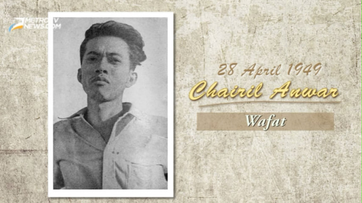 Pada Hari Ini: Wafatnya Sang Penyair Chairil Anwar