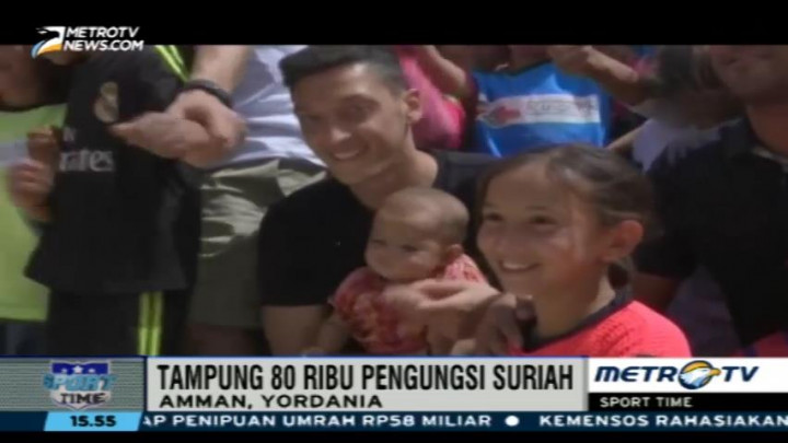 Ozil Kunjungi Kamp Pengungsi Suriah di Yordania