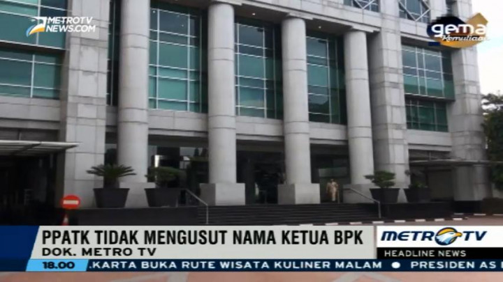 PPATK Belum Dilibatkan Usut Nama Ketua BPK di Panama Papers