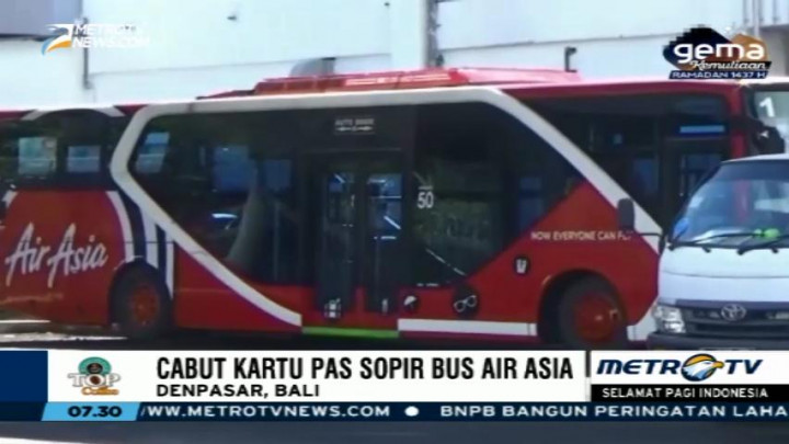 Kartu Izin Masuk Bandara Sopir Bus Ground Handling AirAsia Dicabut