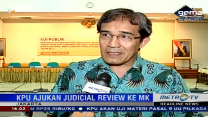 KPU Pertimbangkan Ajukan Uji Materi UU Pilkada