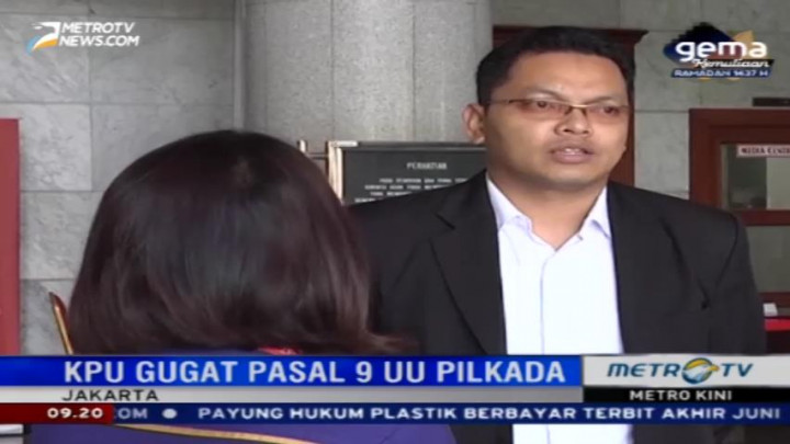 MK Persilakan KPU Gugat UU Pilkada