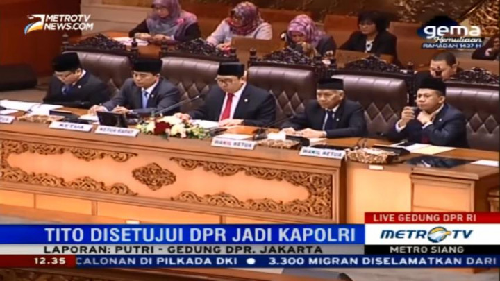 DPR Setujui Tito Karnavian Jadi Kapolri