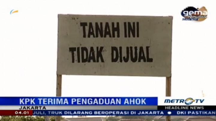 KPK Selidiki Unsur Korupsi dalam Pembelian Lahan Cengkareng