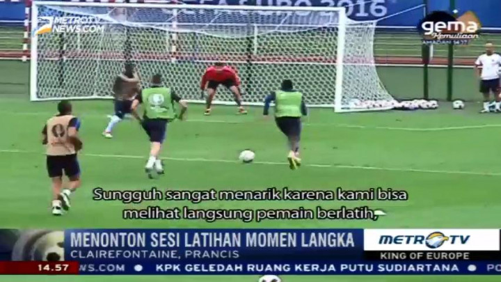 Hari Ini Pendukung Prancis Gratis Nonton Sesi Latihan