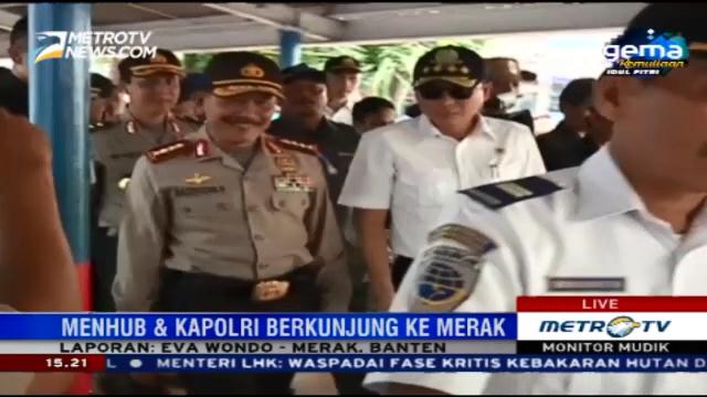Menhub dan Kapolri Pantau Arus Mudik di Pelabuhan Merak