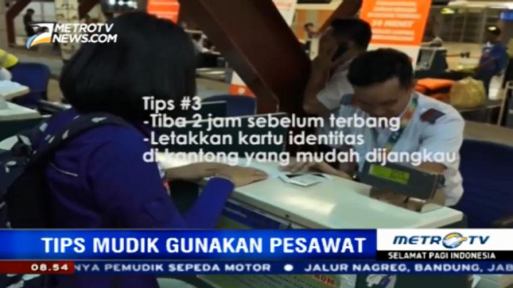 Tips Mudik Aman dan Nyaman dengan Pesawat