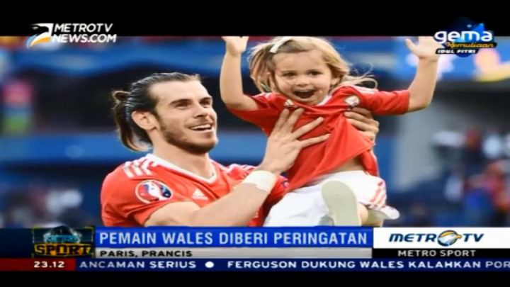 UEFA Beri Peringatan untuk Pemain Wales