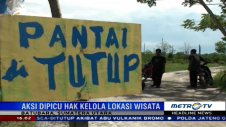 Puluhan Warga Blokade Jalan Masuk Pantai Perjuangan