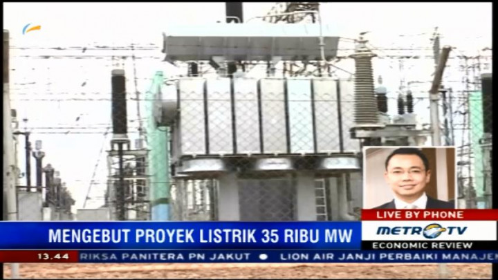 Mengebut Proyek Listrik 35 Ribu Megawatt (1)