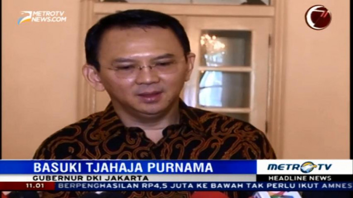 Ahok Siap Ikuti Sidang Lanjutan Uji Materi UU Pilkada