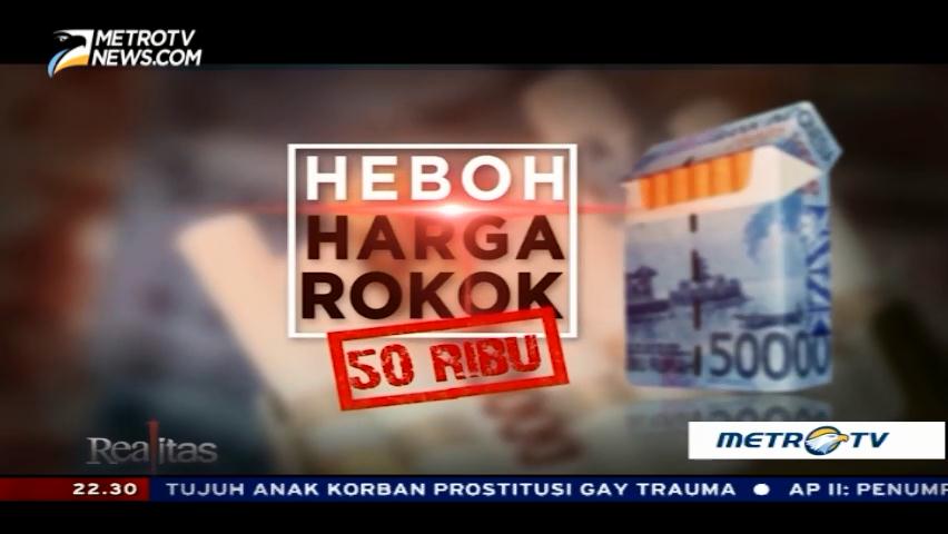 Heboh Harga Rokok 50 Ribu (1)