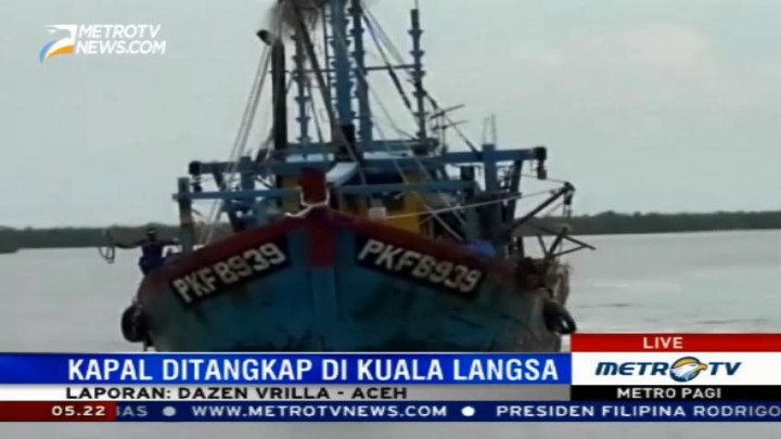 Petugas Tangkap Kapal Asing di Kuala Langsa