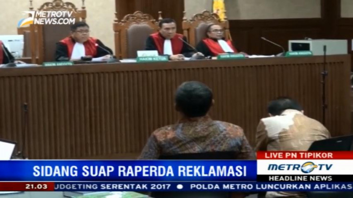 Sidang Suap Raperda Reklamasi Hadirkan Enam Saksi