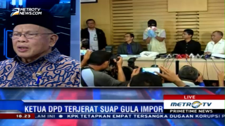 Ketua DPD Terjerat Suap Gula Impor