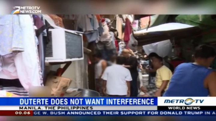 Duterte Doesn't Want Interference