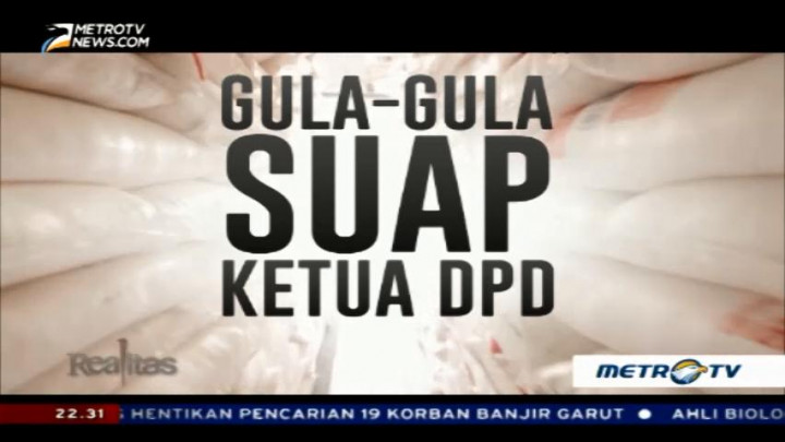 Gula-gula Suap Ketua DPD (1)