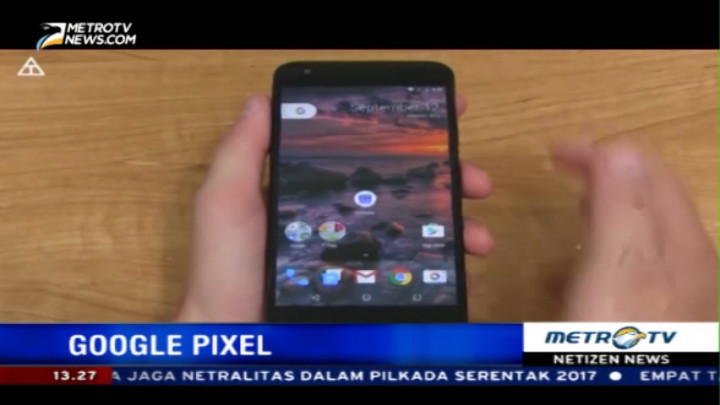Fakta Seputar Google Pixel