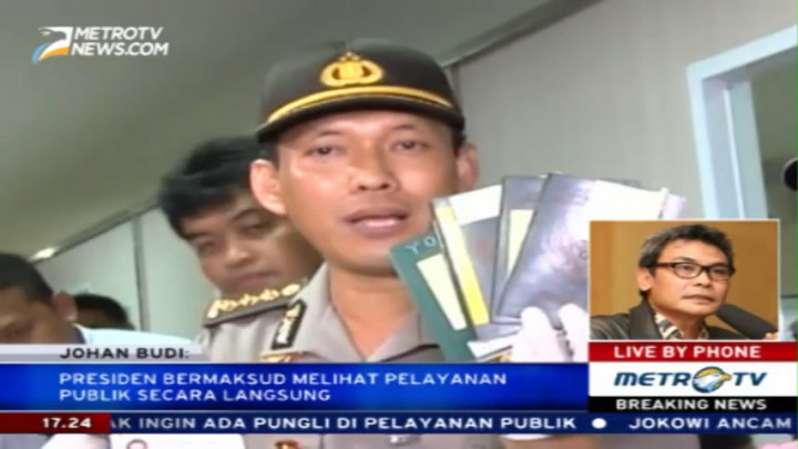 Johan Budi: Presiden Bermaksud Melihat Pelayanan Publik Secara Langsung