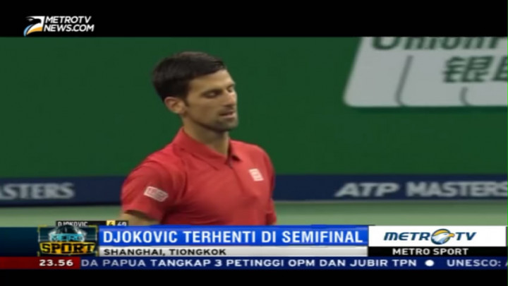 Djokovic Terhenti di Semifinal Shanghai Masters