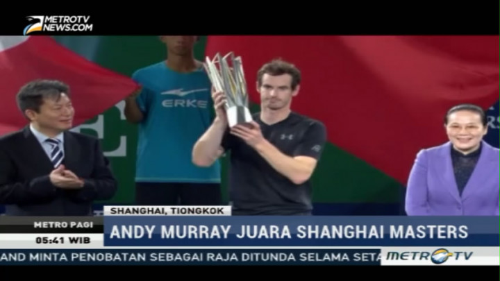 Andy Murray Juara Shanghai Masters 2016
