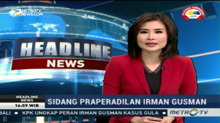 Hakim Minta Irman Gusman Dihadirkan dalam Sidang Praperadilan