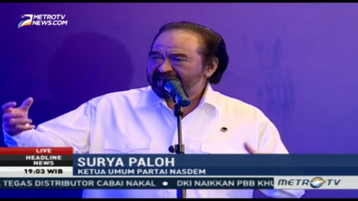 Surya Paloh: Tugas Parpol Bukan Hanya Membuat & Merevisi Undang-undang