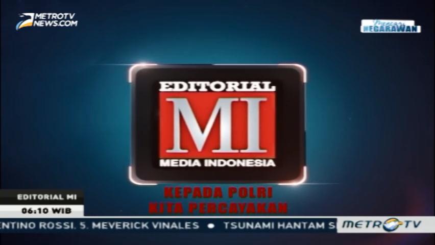 Kepada Polri Kita Percayakan