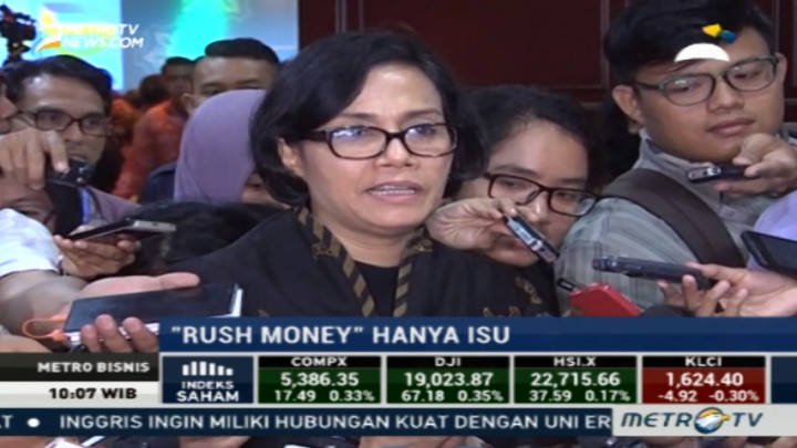 Sri Mulyani: <i>Rush Money</i> Ganggu Stabilitas Ekonomi