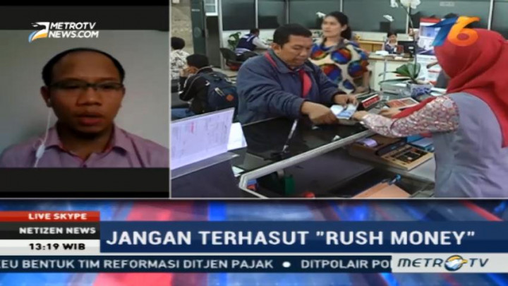 Jangan Terhasut Isu Rush Money!