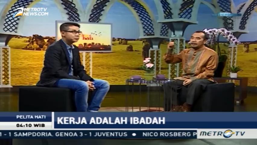 Kerja Adalah Ibadah (1)