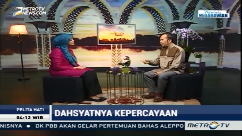 Dahsyatnya Kepercayaan (1)