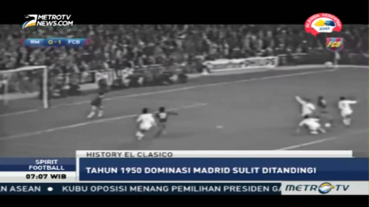 El Clasico, Sejarah Rivalitas Barcelona vs Real Madrid