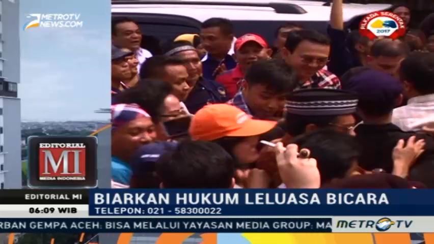 Biarkan Hukum Leluasa Bicara