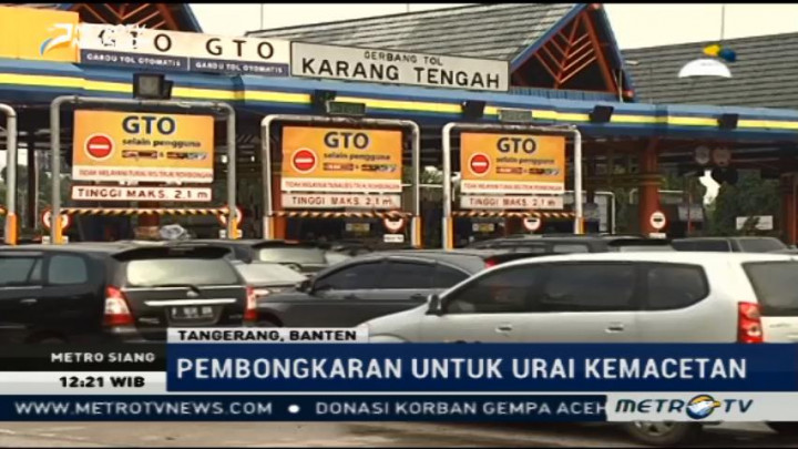 Gerbang Tol Karang Tengah akan Dibongkar