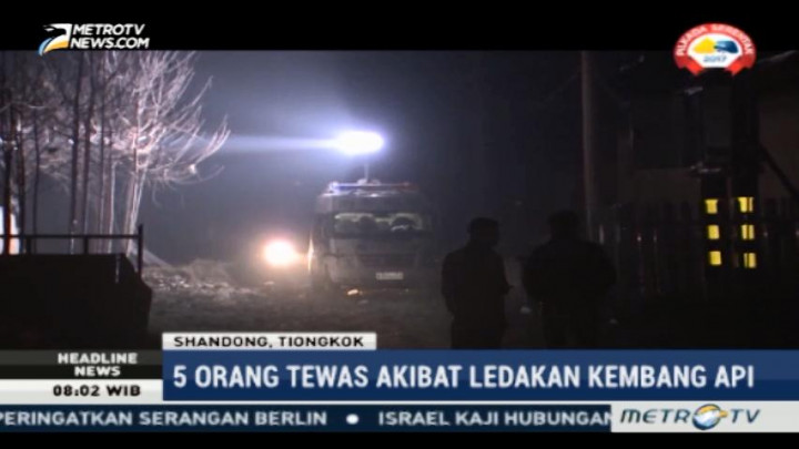 Lima Orang Tewas Akibat Ledakan Kembang Api di Tiongkok