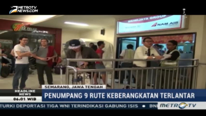 Ratusan Penumpang Terlantar di Bandara Ahmad Yani Semarang