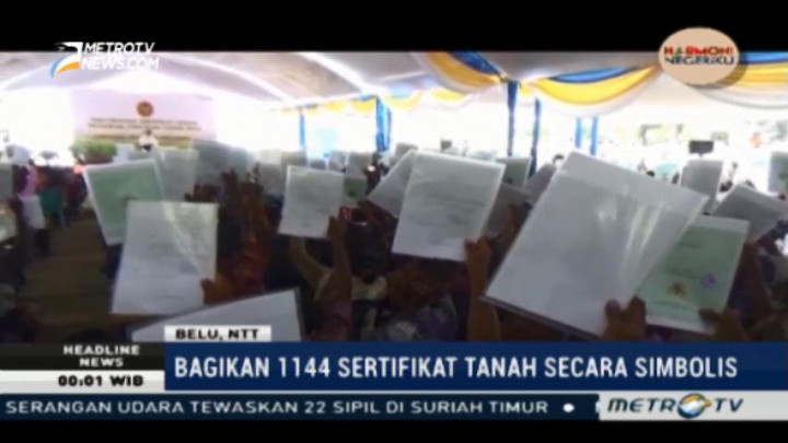 Jokowi Bagikan 1.144 Sertifikat Tanah Gratis Bagi Warga Perbatasan di NTT