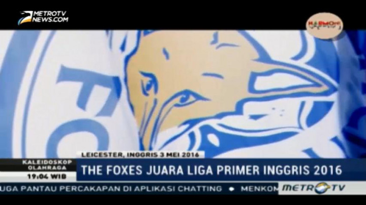 Kaleidoskop Olahraga 2016: Leicester City Wujudkan Dongeng Cinderella