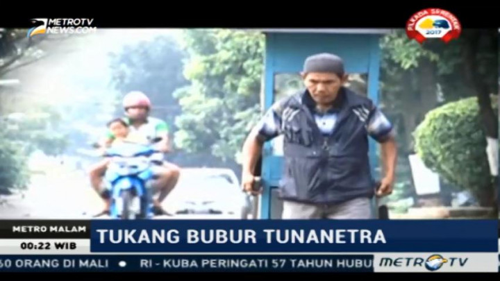 Kisah Inspiratif Tukang Bubur Tuna Netra