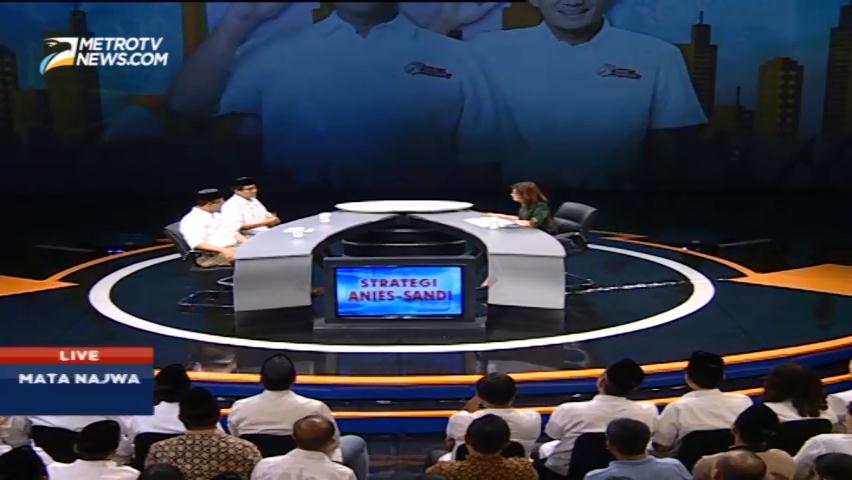 Mata Najwa: Strategi Anies-Sandi (1)