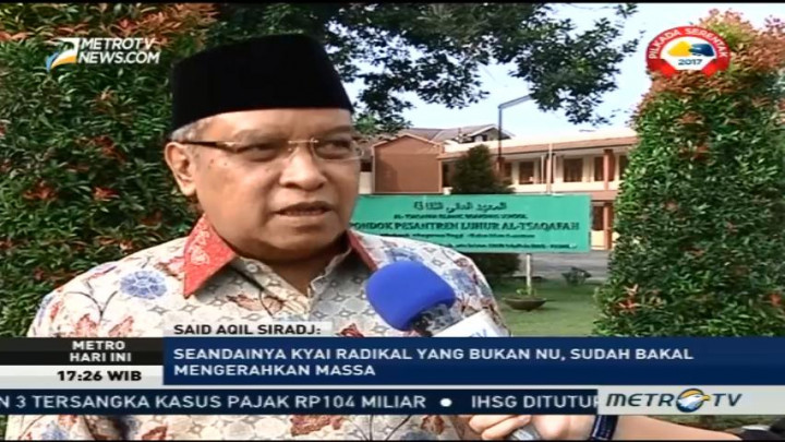 Said Aqil: Semua Kyai akan Memaafkan Jika Sudah Dimintai Maaf