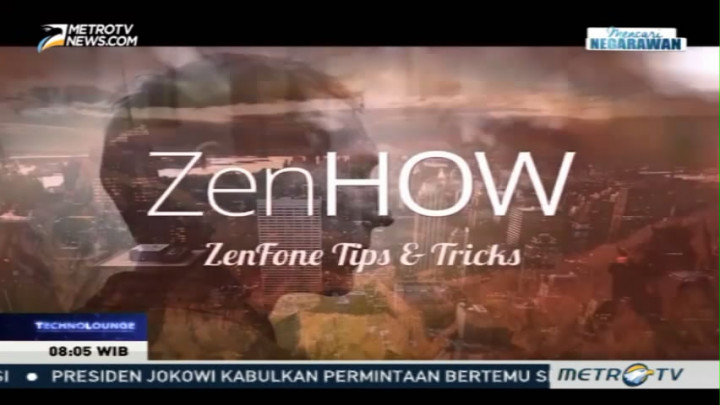 Ketahui Tips dan Trik Maksimalkan Kamera Ponsel ASUS ZenFone Series