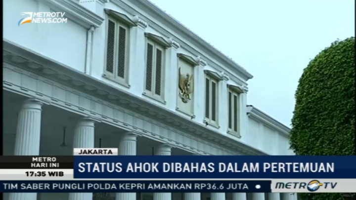 Soal Status Ahok, Jokowi Tunggu Pandangan Hukum MA & PTUN